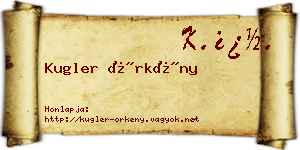 Kugler Örkény névjegykártya